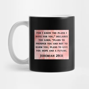 Bible Verse Jeremiah 29:11 Mug